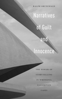 Narratives of Guilt and Innocence