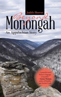 Beyond Monongah: An Appalachian Story(English)
