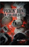 Pickin' Bone in the Bible Belt