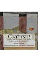 Catfish!