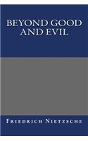Beyond Good And Evil