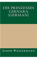 Die Prinzessin Girnara (German): (German)