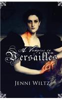 A Vampire in Versailles