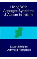 Living with Asperger syndrome and autism in Ireland