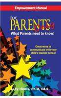 Empowerment Manual For Parents only What Parents need to know!