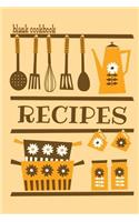 Blank Cookbook Recipes: Formatted To Help You Organize Your Recipes - Golden Cover (Blank Recipe Book)