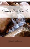 Dress For Battle