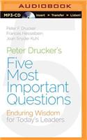 Peter Drucker's Five Most Important Questions