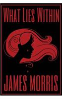 What Lies Within