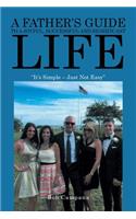 A Father's Guide to a Joyful, Successful and Significant Life