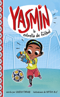 Yasmin La Estrella de Fútbol: (Yasmin en Español)