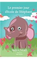 Le premier jour d'école de l'éléphant