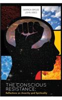 Conscious Resistance