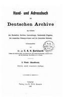 Hand- und Adressbuch der deutschen Archive
