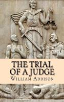 The Trial of a Judge