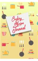 Cooking Recipe Journal: A daily assistance for your cuisine