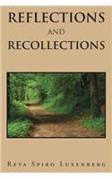 Reflections and Recollections