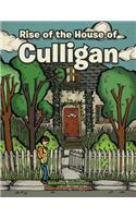 Rise of the House of Culligan