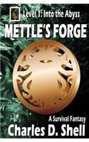 Mettle's Forge Level 1