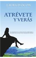 Atrévete y verás