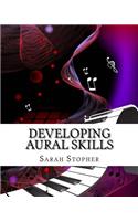 Developing Aural Skills