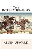 The International Spy Allen Upward