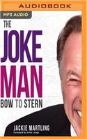 Joke Man: Bow to Stern