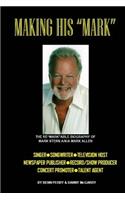 Making His "MARK": The Re"MARK"able Biography of Mark Stern