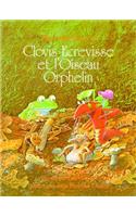 Clovis Ecrevisse Et l'Oiseau Orphelin