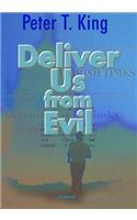 Deliver Us from Evil: A Novel