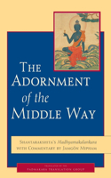 Adornment of the Middle Way