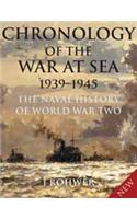 Chronology of the War at Sea 1939-1945: The Naval History of World War Two
