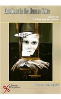 Emotions of the Human Voice Vol 3: Culture and Perception