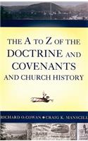 A to Z of the Doctrine and Covenants and Church History