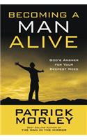 Are you a Man Alive?