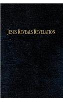 Jesus Reveals Revelation