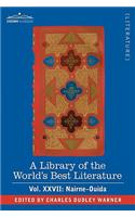 Library of the World's Best Literature - Ancient and Modern - Vol.XXVII (Forty-Five Volumes); Nairne-Ouida