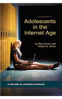 Adolescents in the Internet Age (HC)