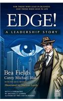 Edge. A Leadership Story