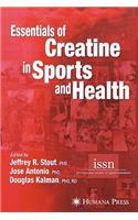 Essentials of Creatine in Sports and Health