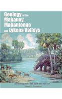 Geology of the Mahanoy, Mahantongo, and Lykens Valleys