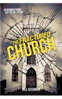 Fractured Church