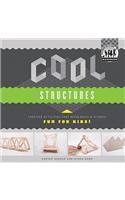 Cool Structures: Creative Activities That Make Math & Science Fun for Kids!