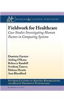 Fieldwork for Healthcare