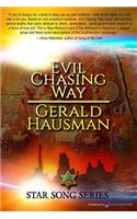 Evil Chasing Way