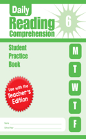 Daily Reading Comprehension, Grade 6 Student Edition Workbook