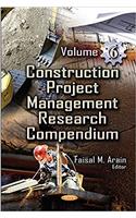 Construction Project Management Research Compendium