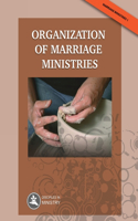 Organization of Marriage Ministries