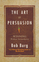 Art of Persuasion