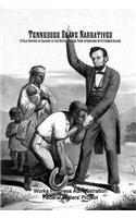 Tennessee Slave Narratives